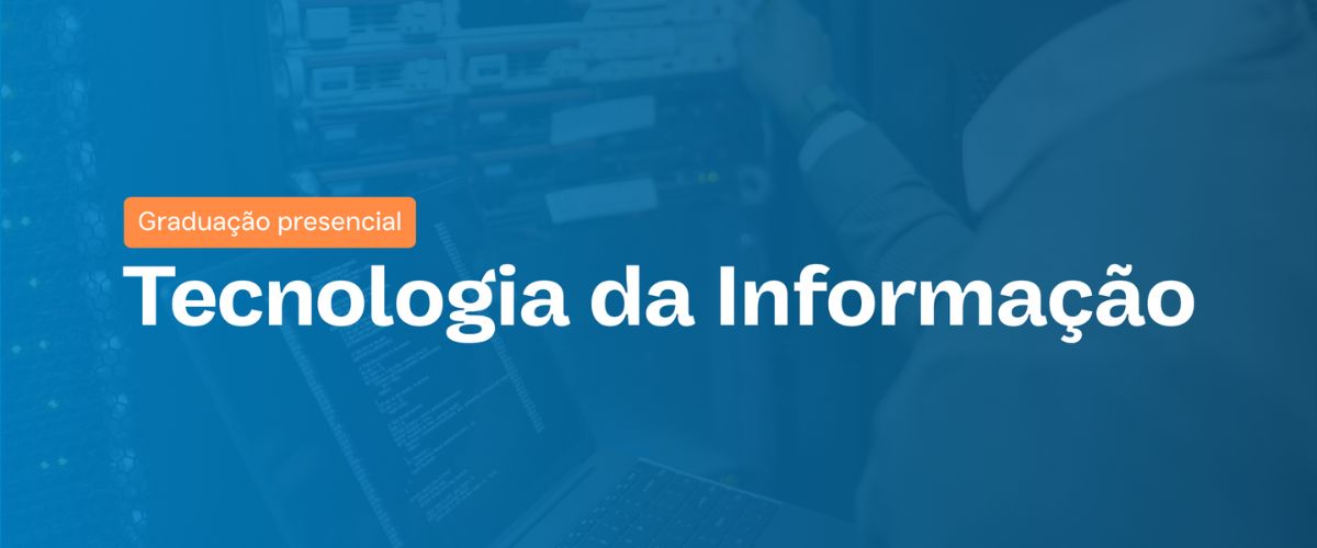 Graduação em Tecnologia da Informação na FPCS